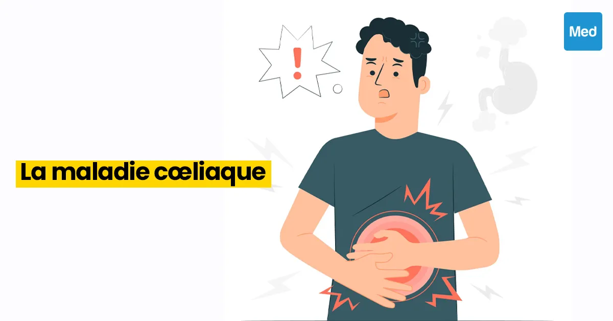 Maladie cœliaque : définition, causes, symptômes et traitement